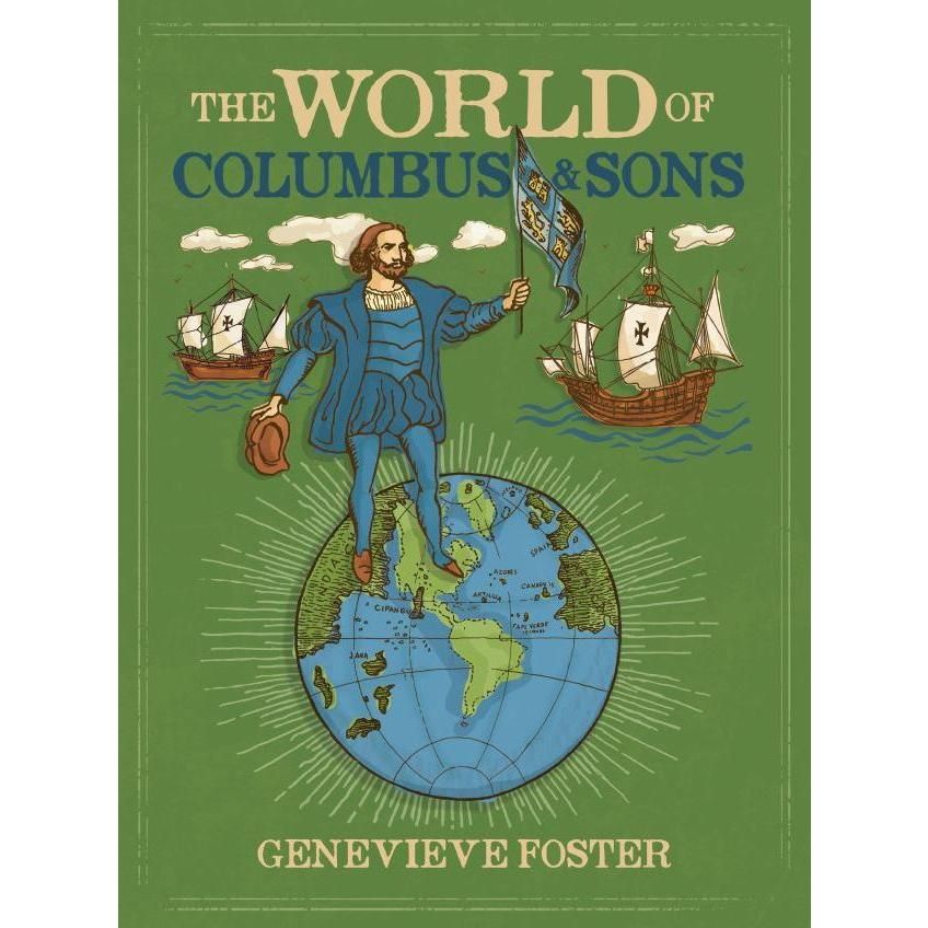 Beautiful Feet Books: The World Columbus and Sons