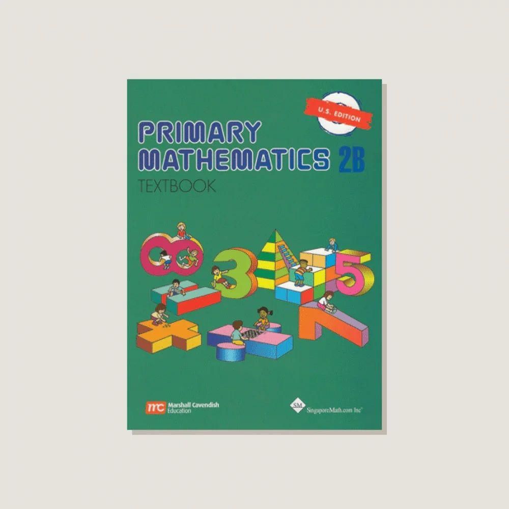 Primary Mathematics 2B: Textbook U.S Edition