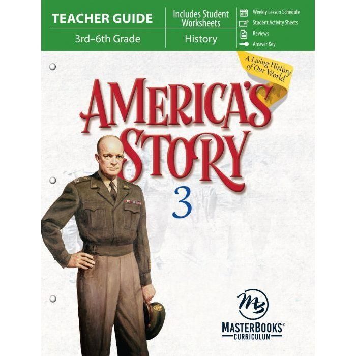 Masterbooks America's Story 3: From Early 1900s to Modern Times (Teacher Guide)