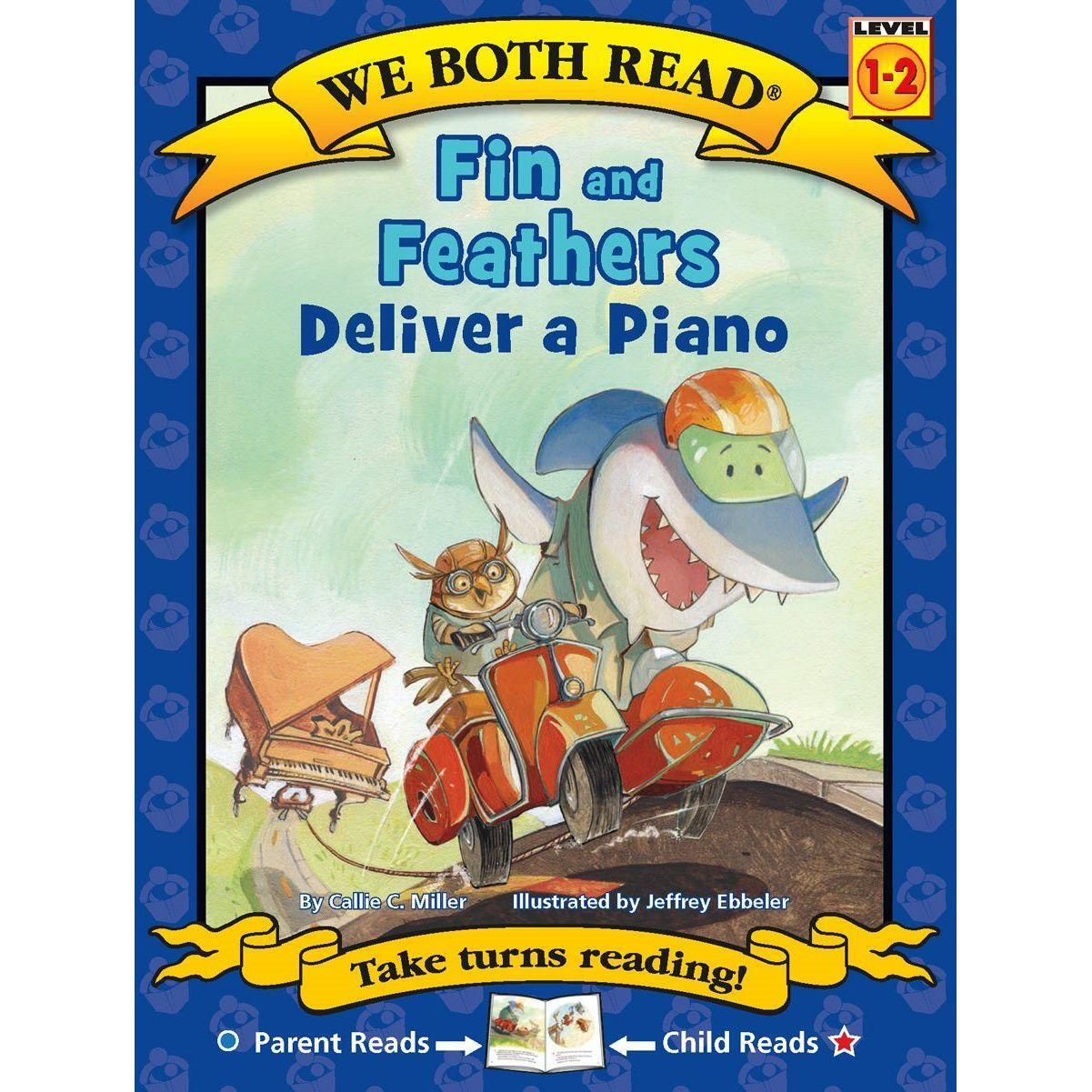 We Both Read: Fin and Feathers Deliver a Piano