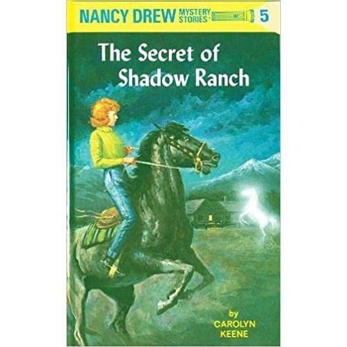 Nancy Drew Novel: The Secret of Shadow Ranch