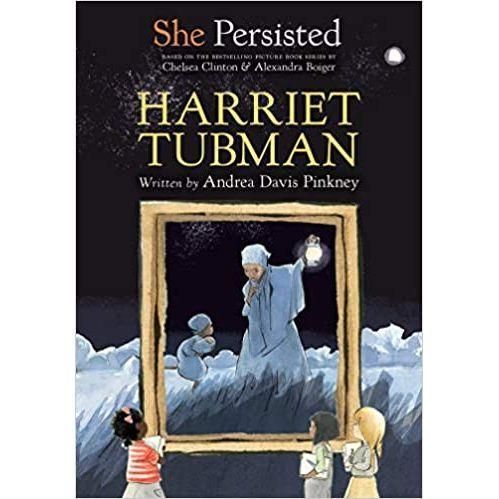 She Persisted Novel: Harriet Tubman