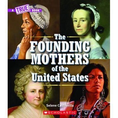 The Founding Mothers of the United States