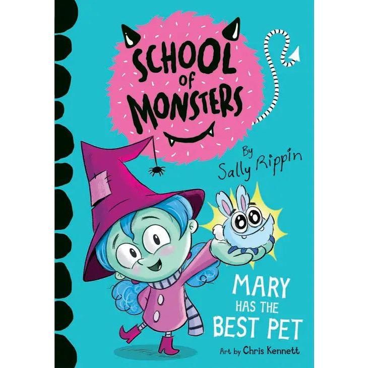 School of Monsters: Mary Has the Best Pet Book