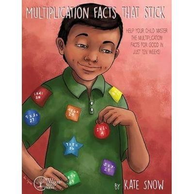 Kate Snow: Multiplication Facts That Stick