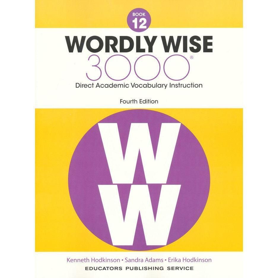 Wordly Wise 3000 Student Book, 4th Edition, Grade 12