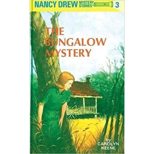 Nancy Drew Novel: The Bungalow Mystery