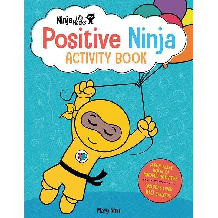 Ninja Life Hacks: Positive Ninja Activity Book