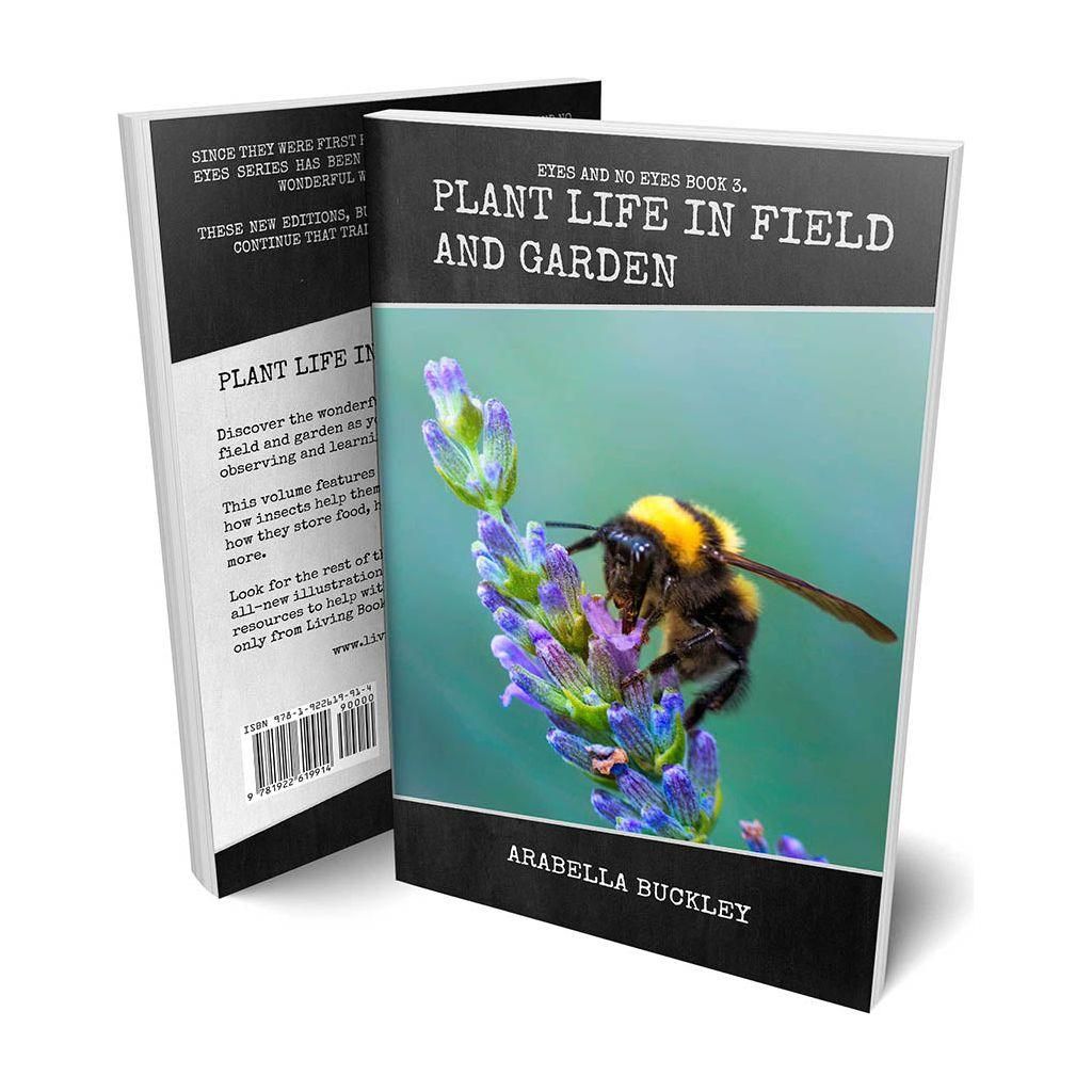 Living Books: Plant Life in Field and Garden