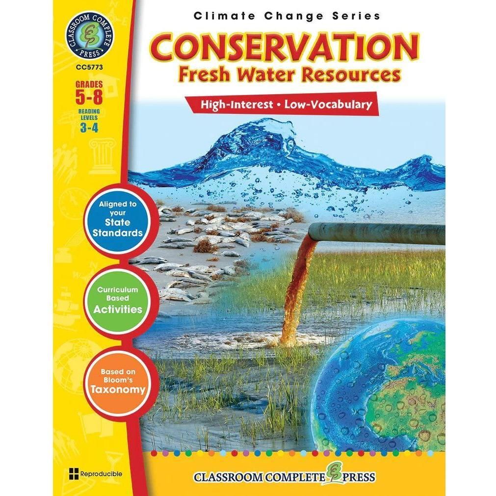 Classroom Complete Press: Conservation Fresh Water Resources Workbook