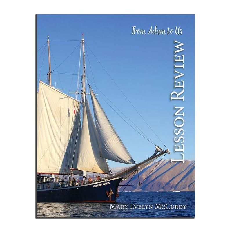 Notgrass: From Adam to Us Lesson Review