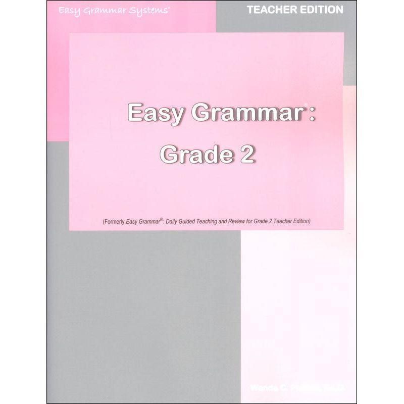 Easy Grammar: Grade 2 teacher edition