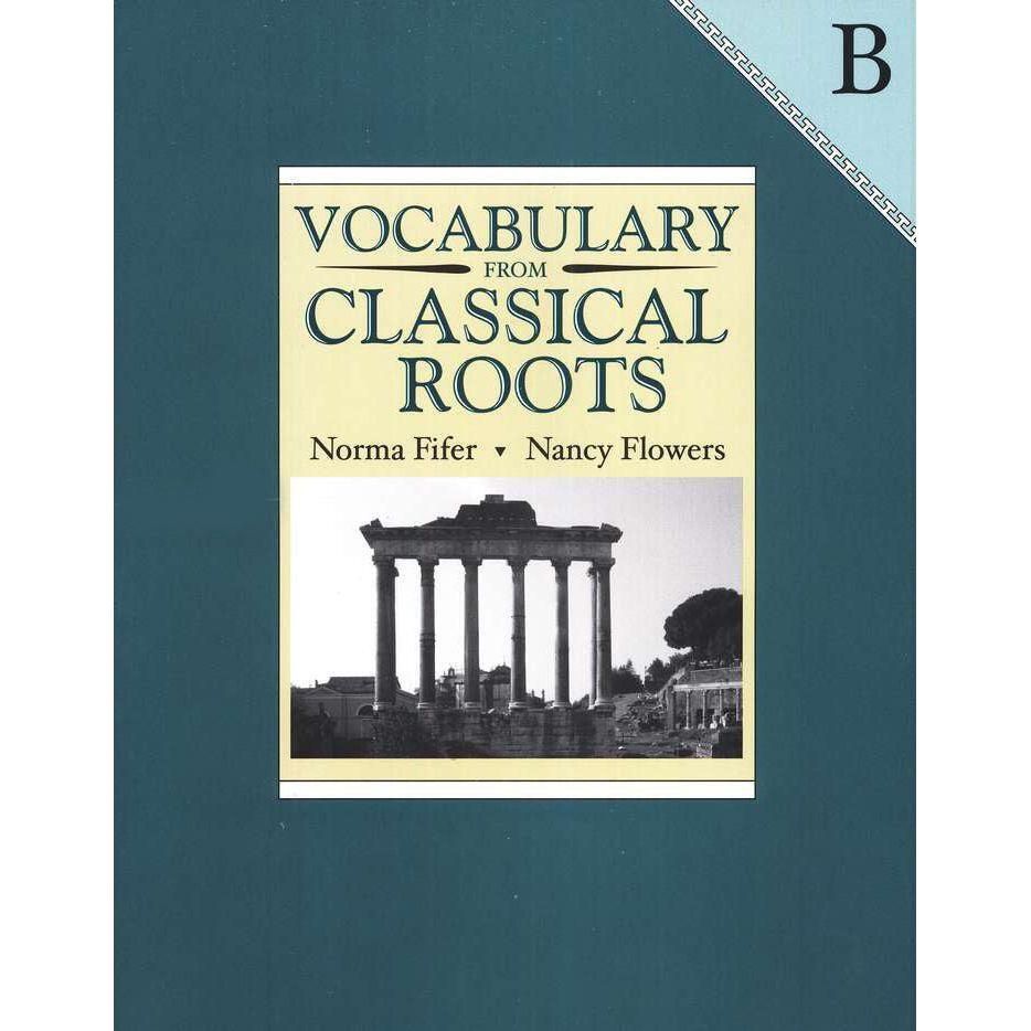 Vocabulary from Classical Roots: Book B, Student Book