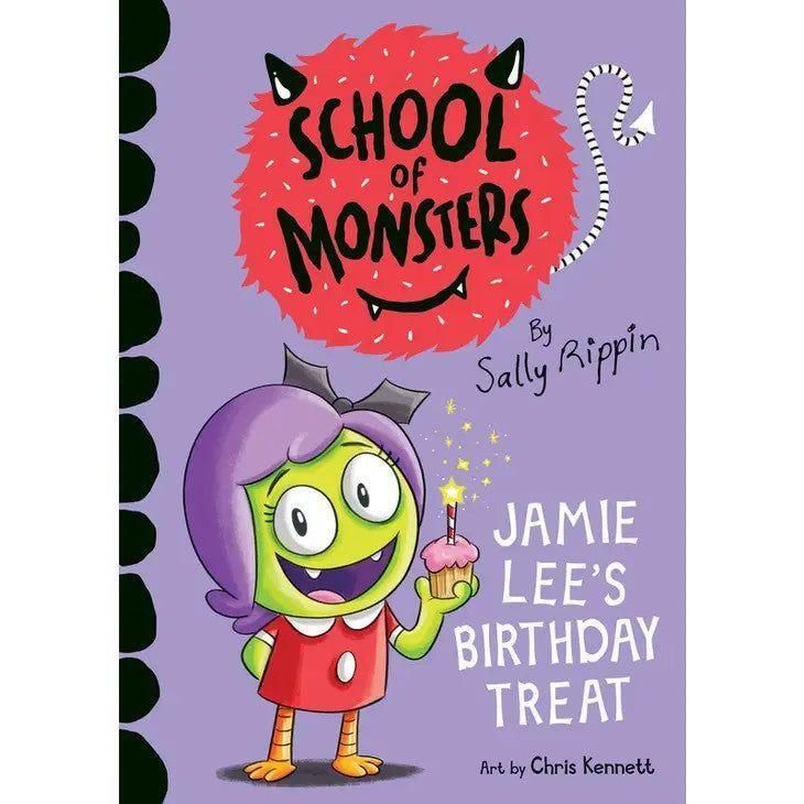 School of Monsters: Jamie Lee's Birthday Treat Book