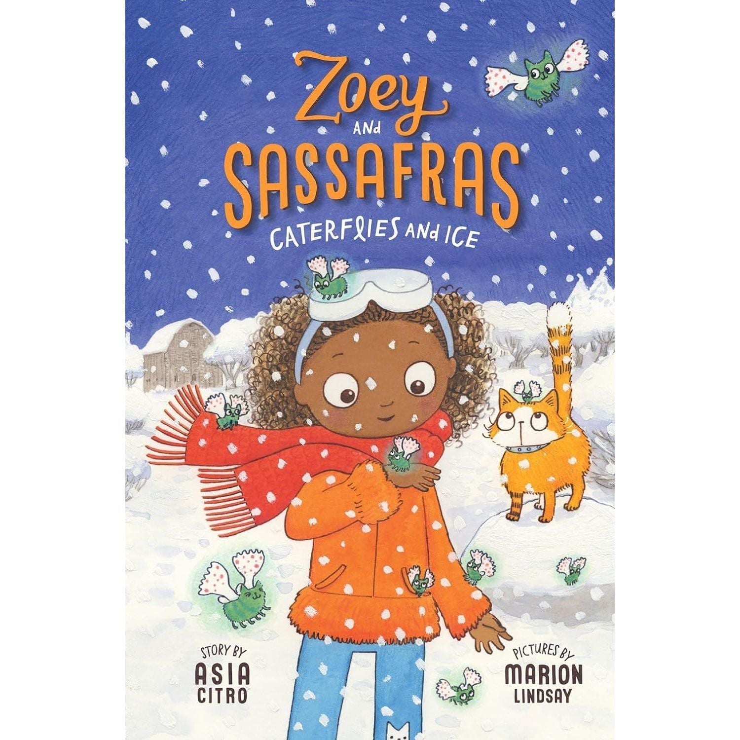 Zoey and Sassafras: Caterflies and Ice