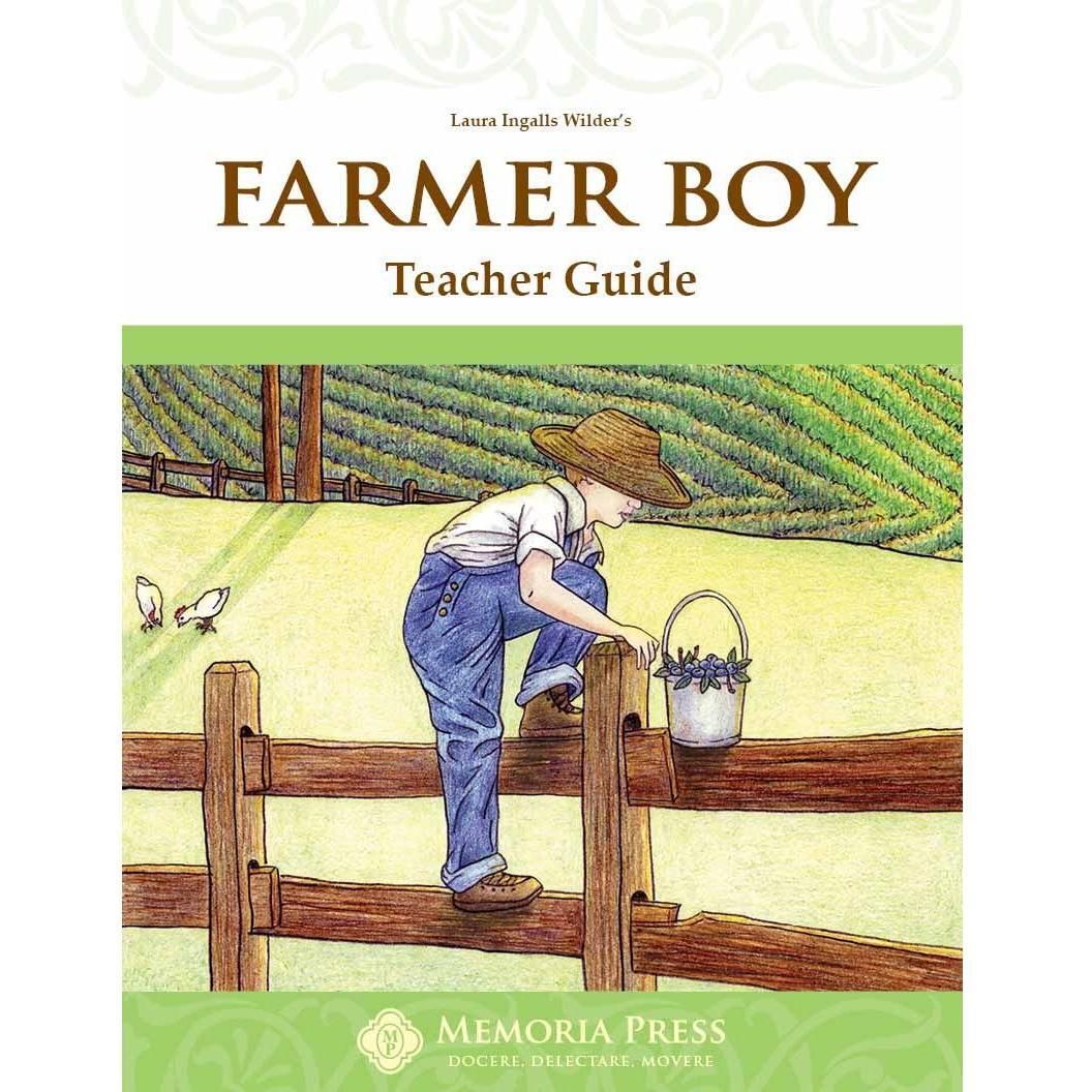 Memoria Press: Farmer Boy Teacher Guide