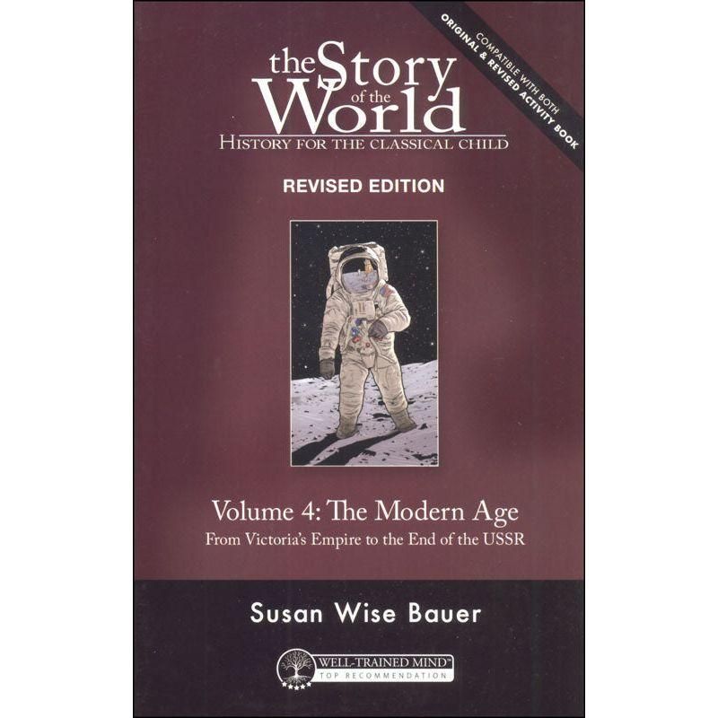 Story of the World Volume 4: Modern Age