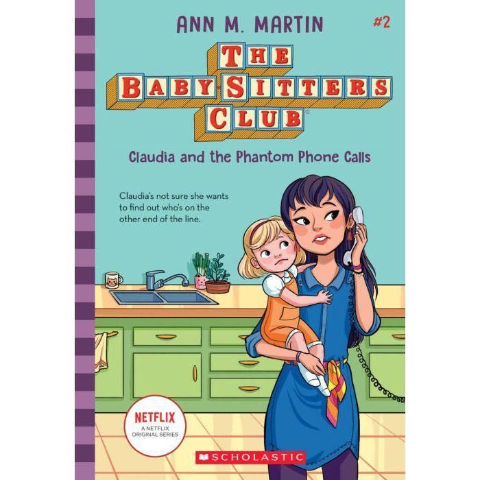 The Babysitters Club: Claudia and the Phantom Phone Calls