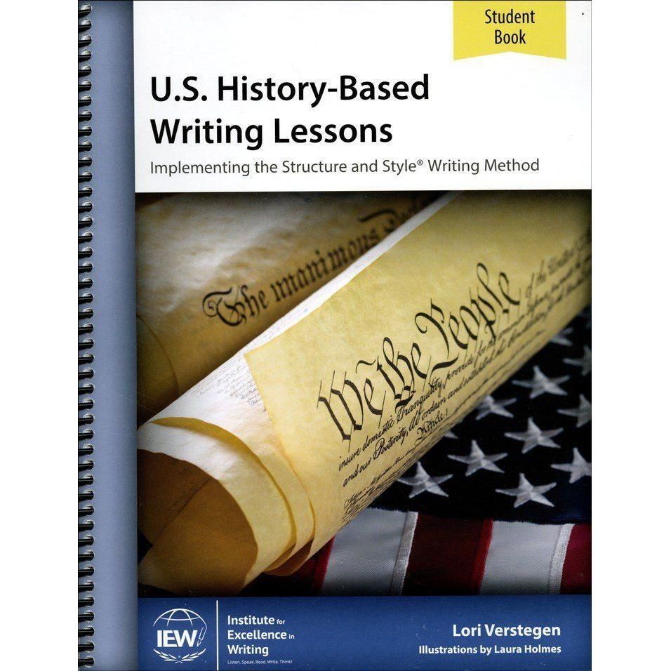 IEW U.S. History-Based Writing Lessons (Student Book)