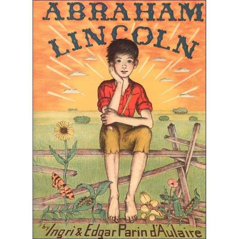 Beautiful Feet Books: Abraham Lincoln 75 Anniversary Edition (PB)