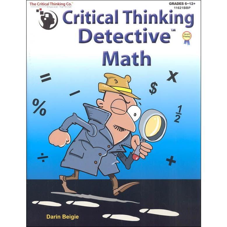 Critical Thinking Company Critical Thinking Detective: Math