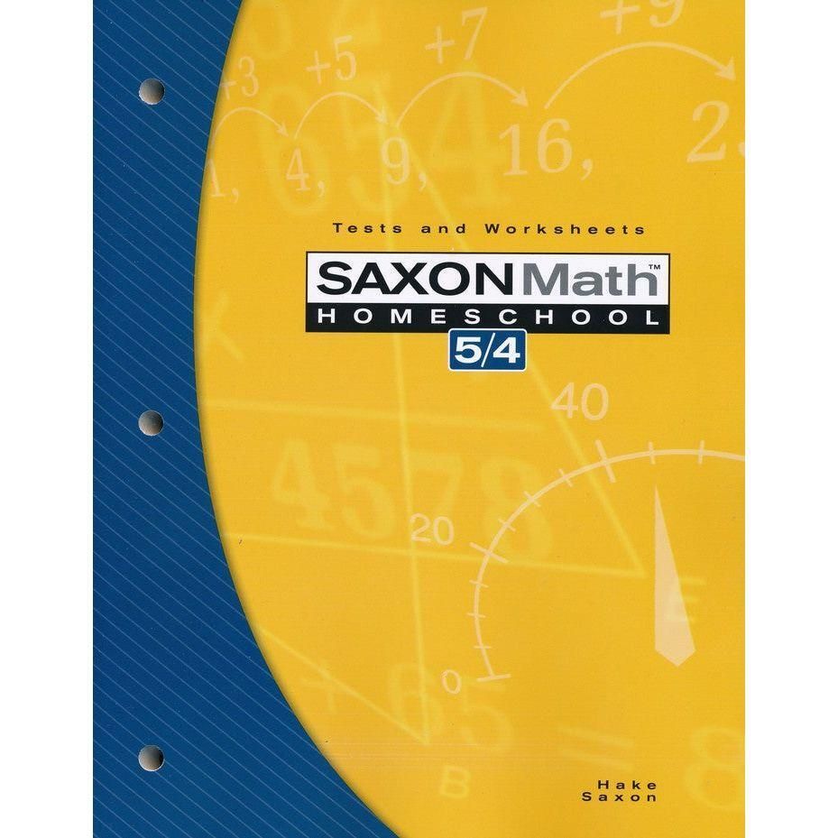 Saxon Math: 5/4 Homeschool Testing Book 3rd Edition