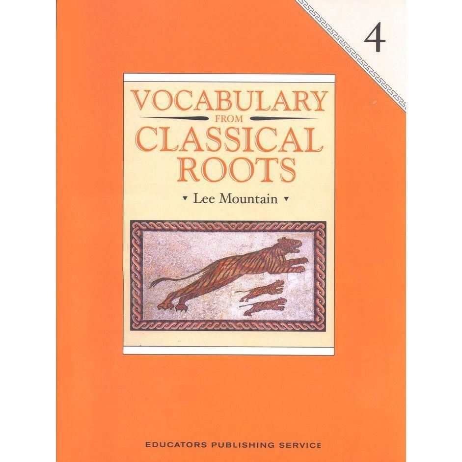 Vocabulary From Classical Roots: Book 4, Student Book