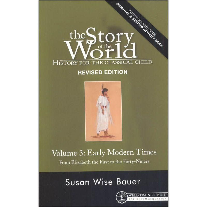 Story of the World Volume 3: Early Modern Times
