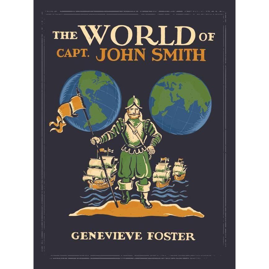 Beautiful Feet Books: The World Of Capt. John Smith