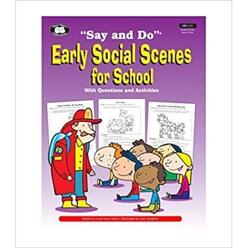 Super Duper: "Say and Do" Early Social Scenes for School with Questions and Activities Book