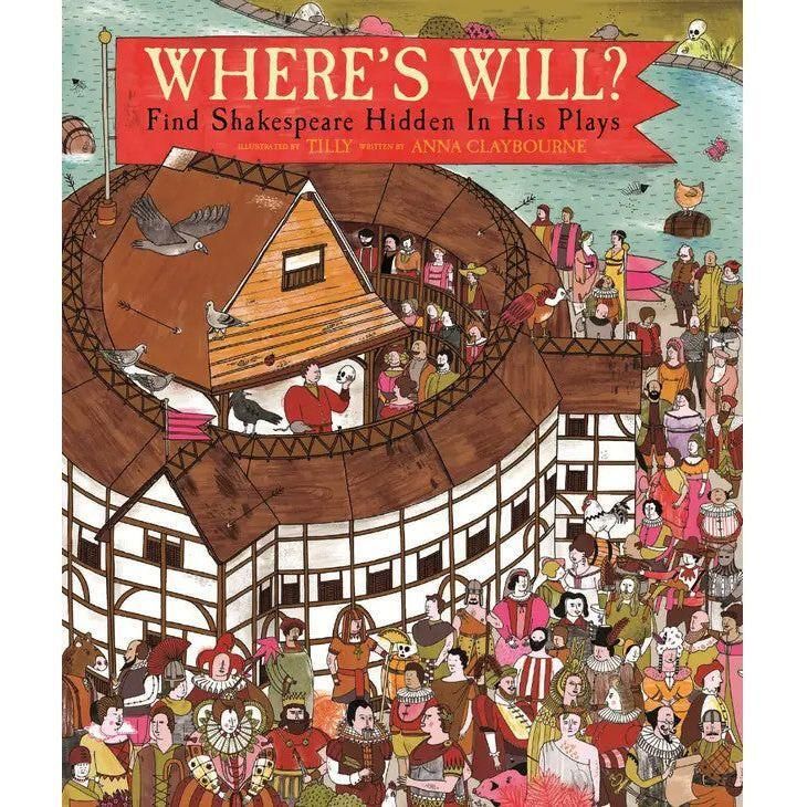 Where's Will? Find Shakespeare Hidden In His Plays!