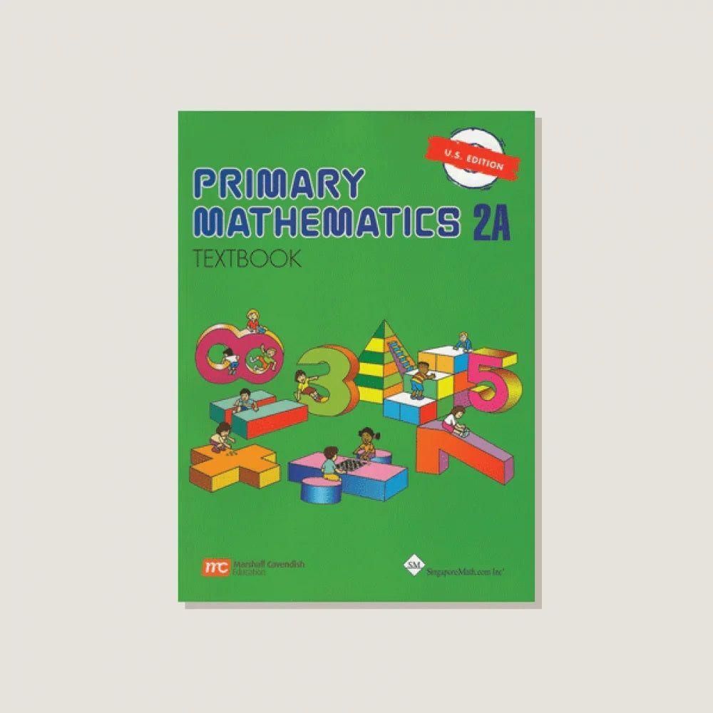 Primary Mathematics 2A: Textbook U.S Edition
