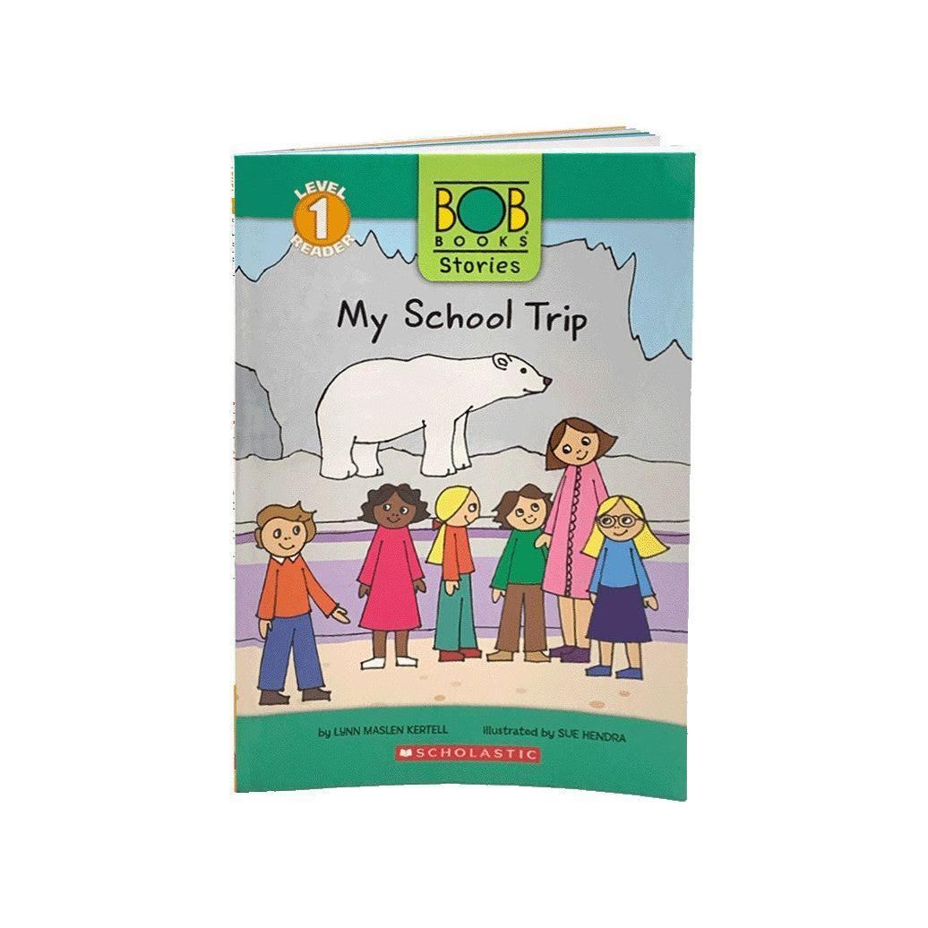 Bob Book Stories: My School Trip Level One Reader