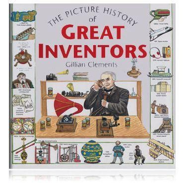 Beautiful Feet Books: The Picture History Of Great Inventors
