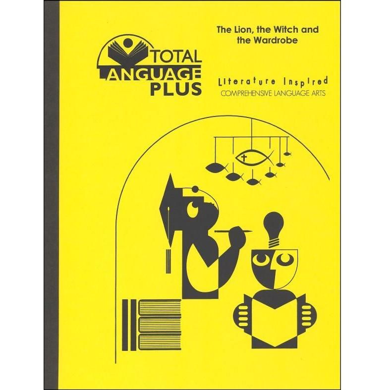 Total Language Plus: The Lion the Witch and the Wardrobe Study Guide