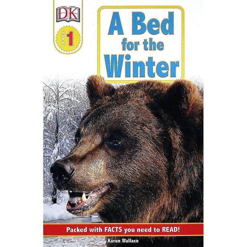 DK: A Bed for the Winter Level 1 Reader