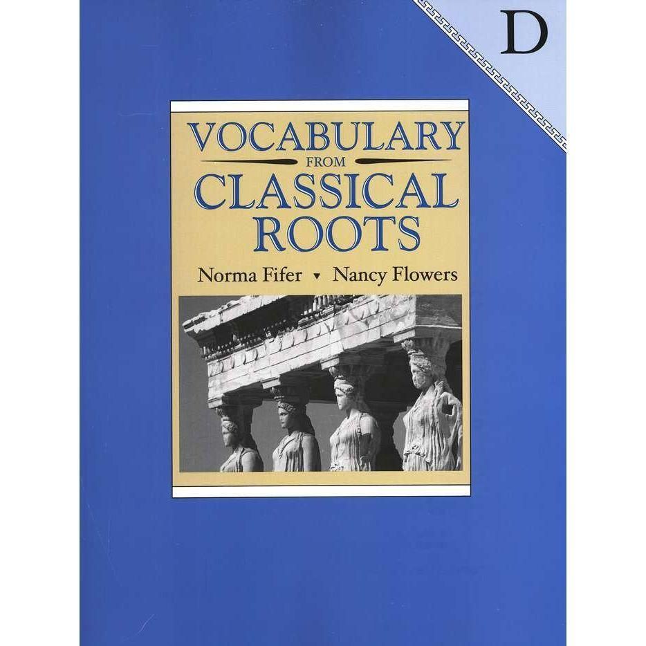 Vocabulary from Classical Roots: Book D, Student Book