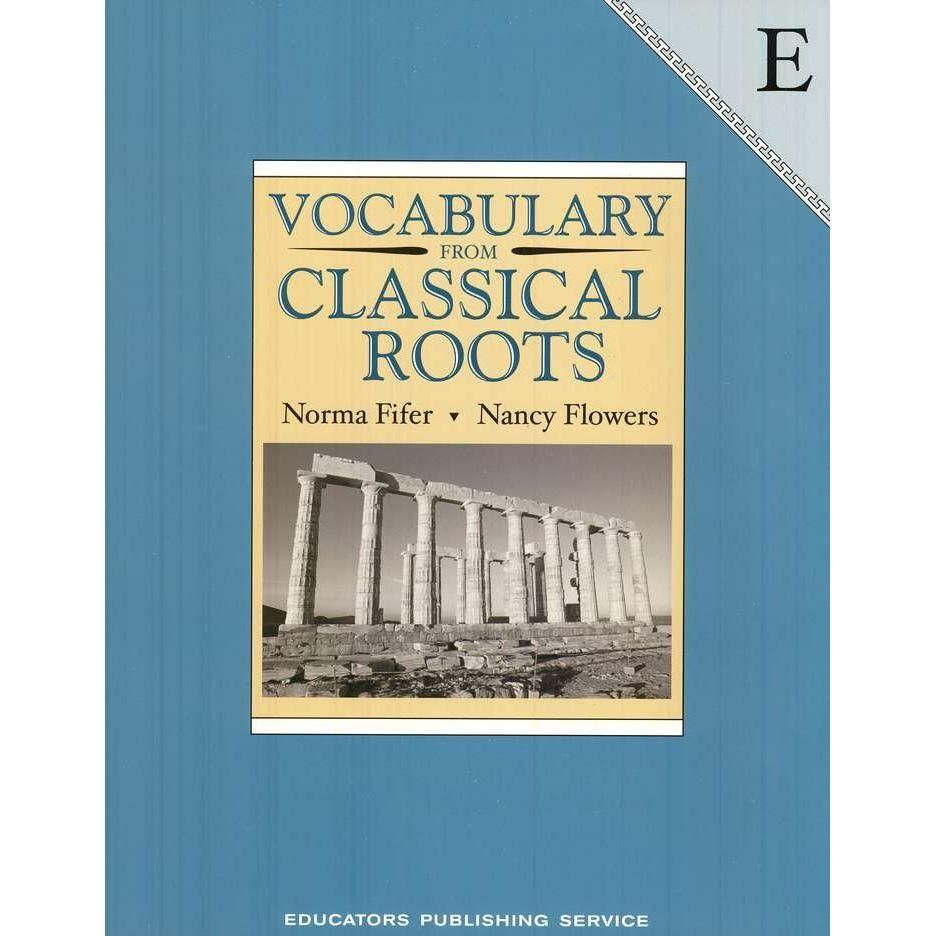 Vocabulary from Classical Roots: Book E, Student Book