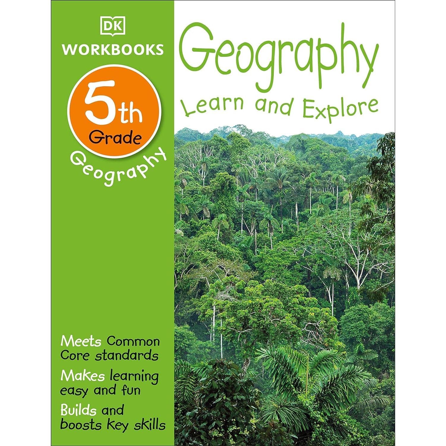 DK Geography Learn and Explore 5th Grade Workbook