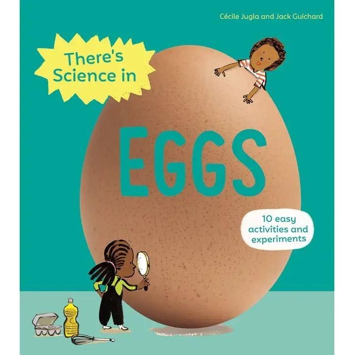 There's Science in Eggs