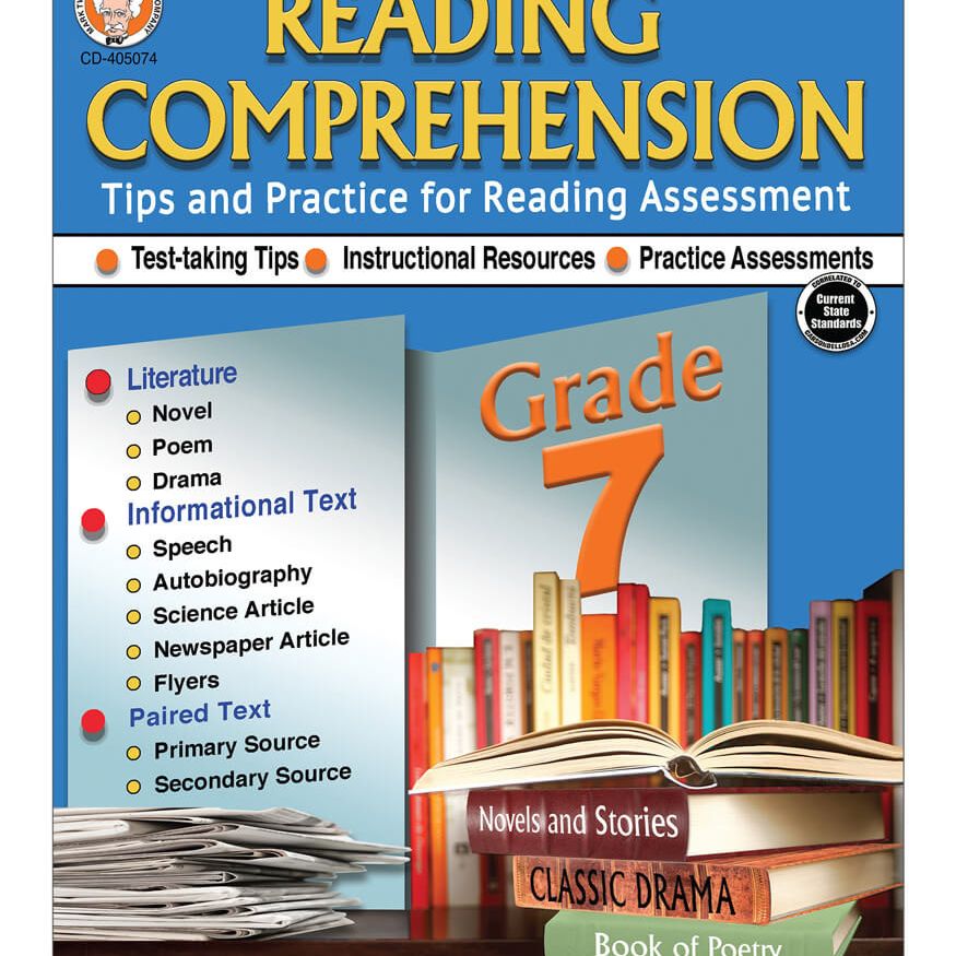 Reading Comprehension: Tips and Practice for Reading Assessments Grade 7