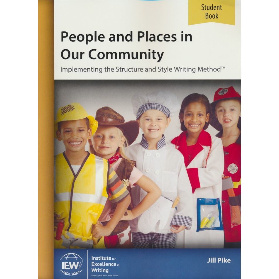 IEW: People and Places Writing Lessons K-2 Student Book