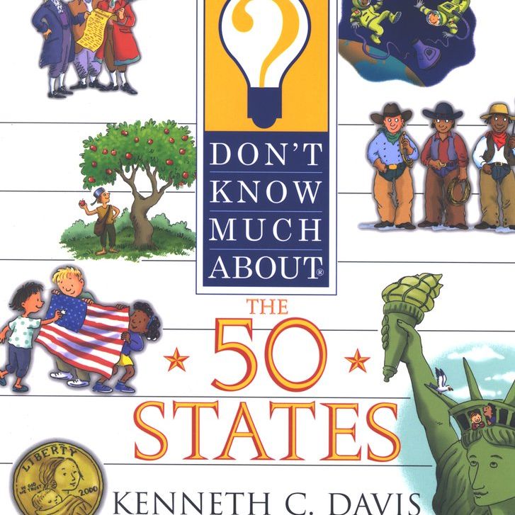 Don't Know Much About: The 50 States