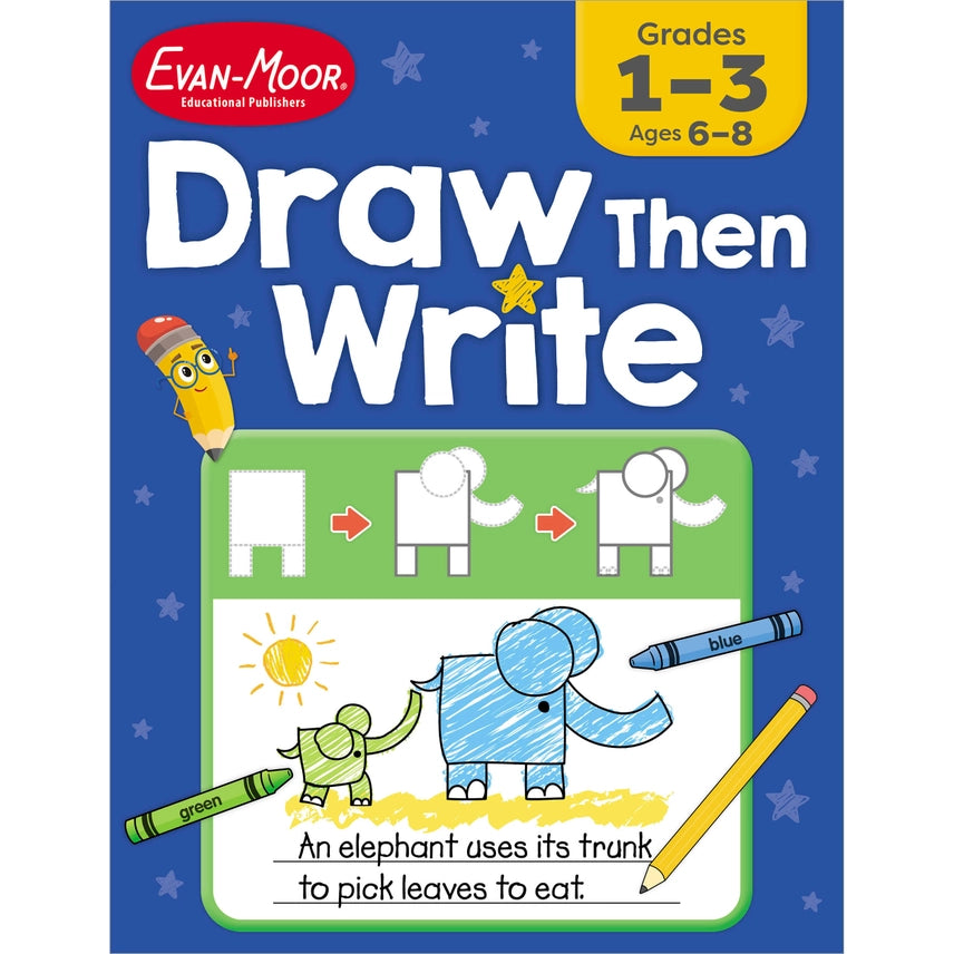Draw…Then Write, Workbook Grade 1-3