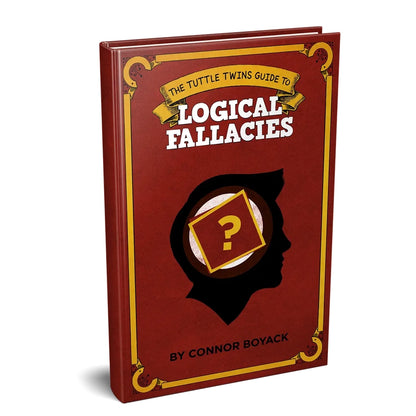 Tuttle Twins Guide to Logical Fallacies