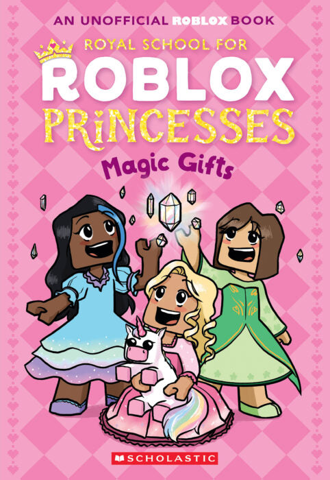 Royal School for Roblox Princesses #2: Magic Gifts – The Homeschool Hive