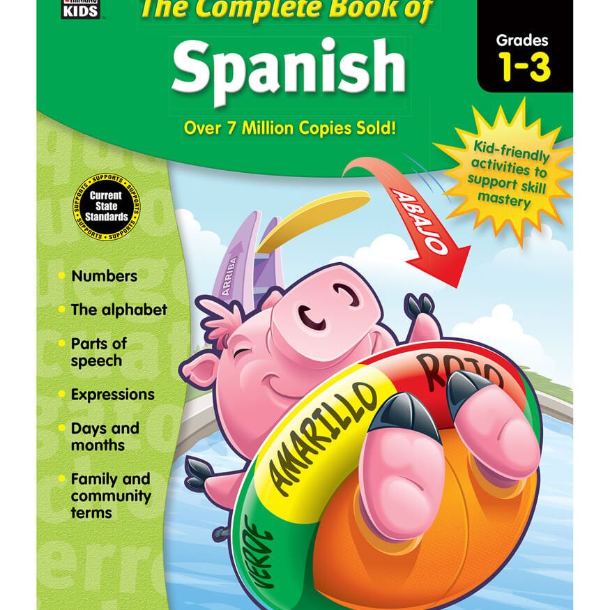 The Complete Book of Spanish Workbook, Grades 1 - 3