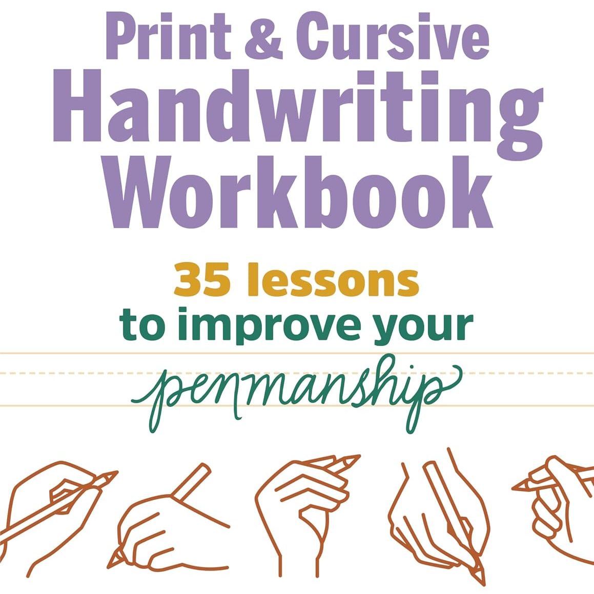 Print and Cursive Handwriting Workbook