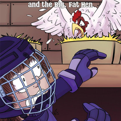 Danica Panica and the Big Fat Hen