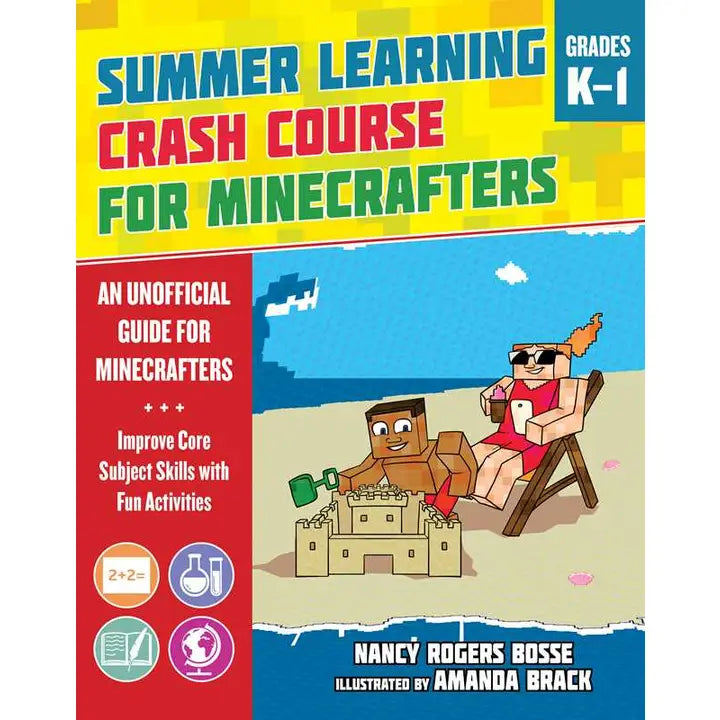 Summer Learning Crash Course for Minecrafters: Grades K–1